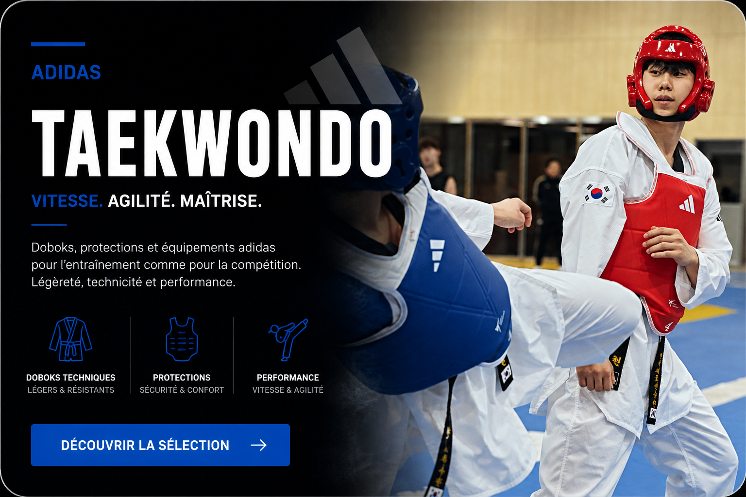 Équipements adidas Taekwondo